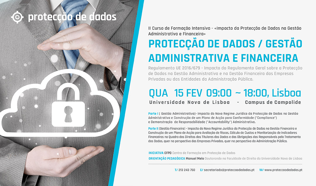 II Curso de Formação - «Protecção de Dados - Gestão Administrativa e Financeira» I Curso de Formação - «Protecção de Dados - Gestão Administrativa e Financeira»