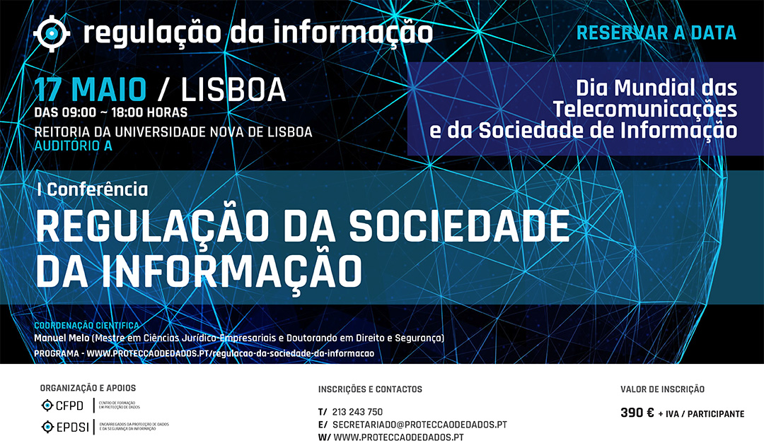 I Conferência – REGULAÇÃO DA SOCIEDADE DA INFORMAÇÃO